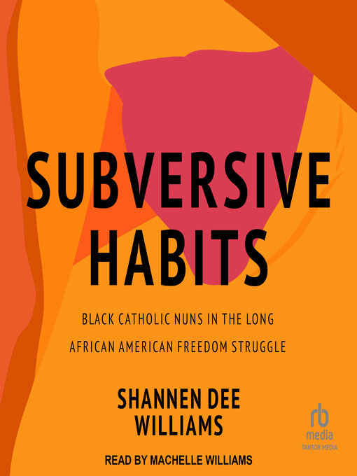 Title details for Subversive Habits by Shannen Dee Williams - Available
